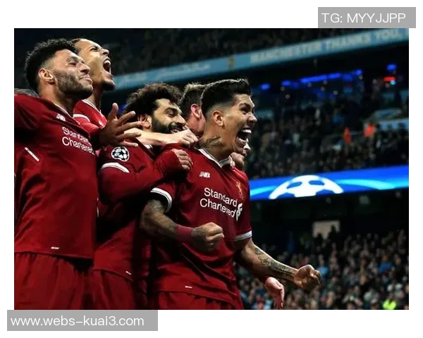 2018年利物浦与曼城精彩对决全场回顾与分析